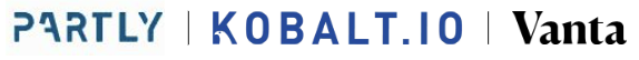 Partly, Vanta, Kobalt.io Partly, Vanta, Kobalt.io